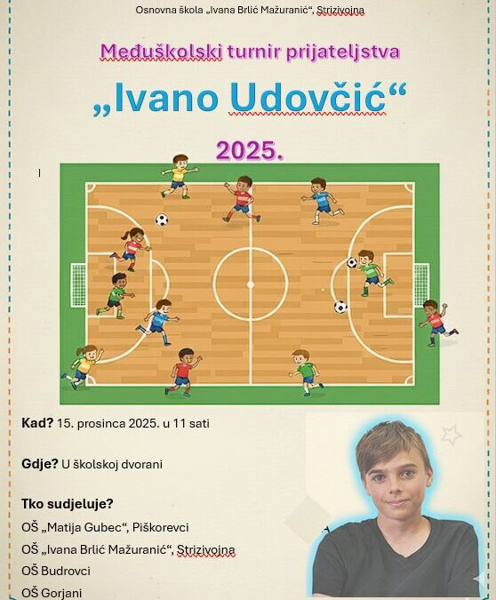 Međuškolski turnir prijateljstva “Ivano Udovčić”