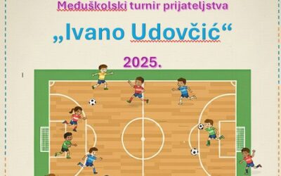 Međuškolski turnir prijateljstva “Ivano Udovčić”