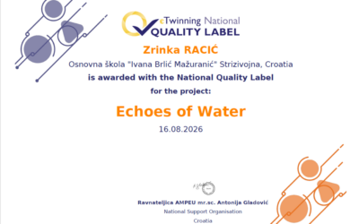 Naš eTwinning projekt „Echoes of Water“ nagrađen Nacionalnom oznakom kvalitete