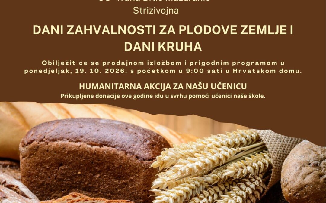 DANI ZAHVALNOSTI ZA PLODOVE ZEMLJE I DANI KRUHA
